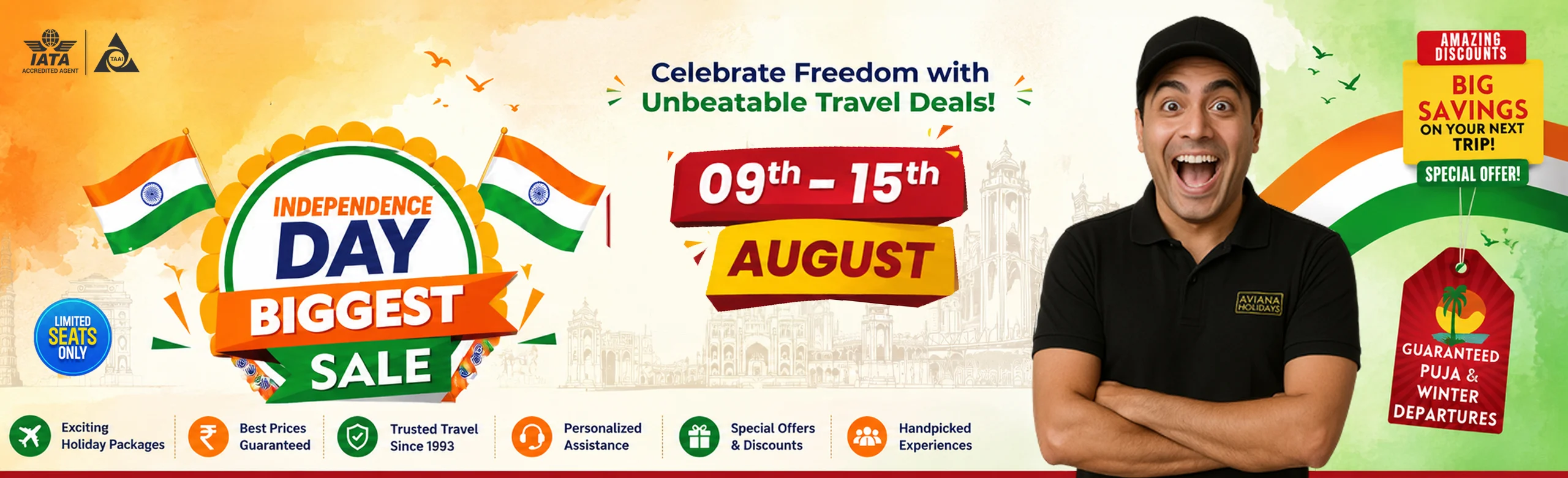 Aviana Holidays Independence Day travel deals and holiday package offers